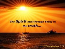 2 thessalonians 2 13 the spirit and through belief powerpoint church sermon