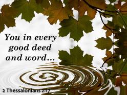 2 thessalonians 2 17 you in every good deed powerpoint church sermon