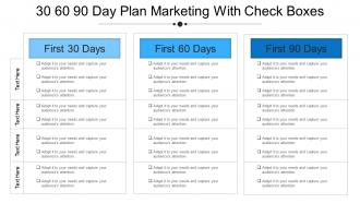 30 60 90 day plan marketing with check boxes example of ppt