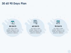 30 60 90 days plan management c1213 ppt powerpoint presentation styles