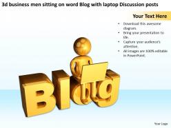 3d business men sitting on word blog with laptop discussion posts ppt graphic icon