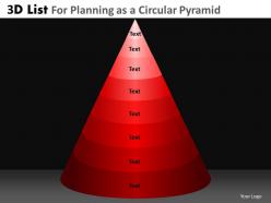 3d list for planning as a circular pyramid powerpoint slides and ppt templates db