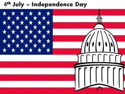 4th july independence day powerpoint presentation slides