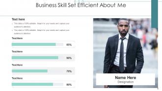 About me business skill professional expertise technical details