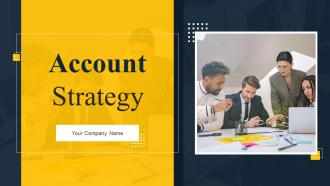 Account Strategy Powerpoint Ppt Template Bundles