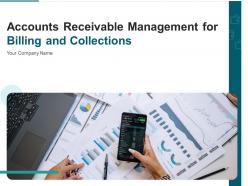 Accounts receivable management for billing and collections powerpoint presentation slides