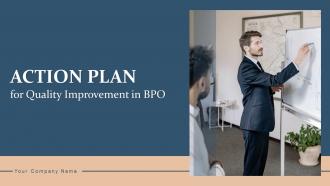 Action Plan For Quality Improvement In BPO Powerpoint Presentation Slides