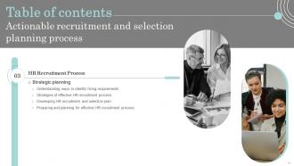 Actionable Recruitment And Selection Planning Process Complete Deck Template Informative