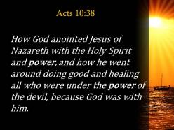 Acts 10 38 he went around doing good powerpoint church sermon