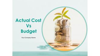 Actual Cost Vs Budget Powerpoint Presentation Slides