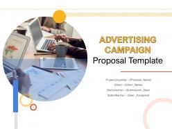 Advertising campaign proposal template powerpoint presentation slides