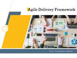 Agile delivery framework powerpoint presentation slides