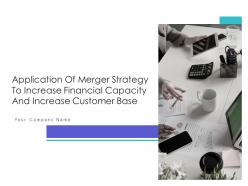 Application of merger strategy to increase financial capacity and increase customer base complete deck