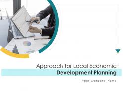 Approach for local economic development planning powerpoint presentation slides