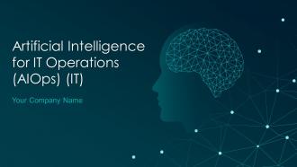 Artificial Intelligence For IT Operation AIOps IT Powerpoint Presentation Slides