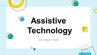 Assistive Technology Powerpoint PPT Template Bundles