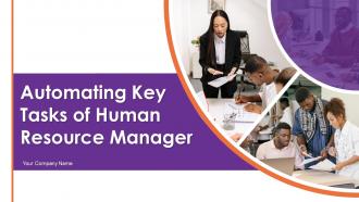 Automating Key Tasks Of Human Resource Manager Powerpoint Presentation Slides