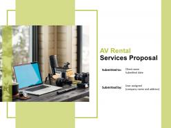 AV Rental Services Proposal Powerpoint Presentation Slides