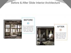 Before and after slide interior architecture sample of ppt