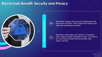 Benefits of Blockchain Technology Training Module on Blockchain Technology and its Applications Training Ppt