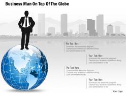 Bh business man on top of the globe powerpoint template