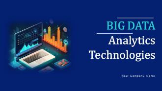 Big Data Analytics Technologies Powerpoint Ppt Template Bundles