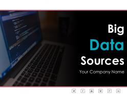 Big data sources powerpoint presentation slides