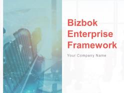 Bizbok Enterprise Framework Powerpoint Presentation Slides