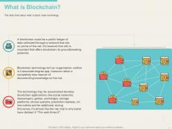 Blockchain Basics Architecture Use Cases And Implementation Timeline Complete Deck