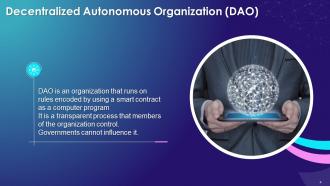 Blockchain Technology for Decentralized Autonomous Organization DAO Training Ppt