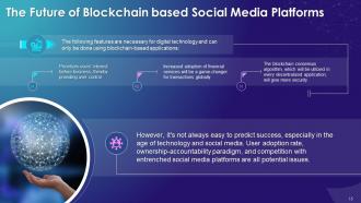 Blockchain Technology for Social Media Training Ppt