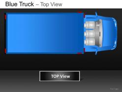 Blue truck top view powerpoint presentation slides db