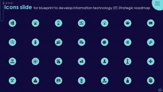 Blueprint To Develop Information Technology IT Strategic Roadmap Strategy CD V Visual Good