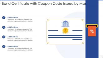 Bond certificate with coupon code issued by market