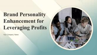 Brand Personality Enhancement For Leveraging Profits Branding CD V