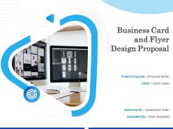 Business Card And Flyer Design Proposal Powerpoint Presentation Slides