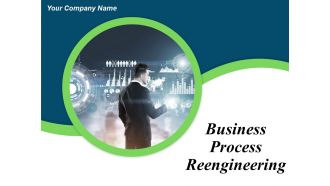 Business Process Reengineering Powerpoint Presentation Slides