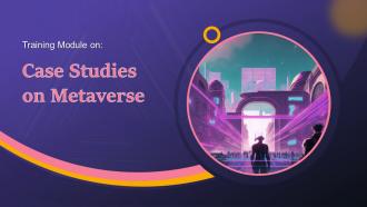 Case Studies On Metaverse Training Ppt