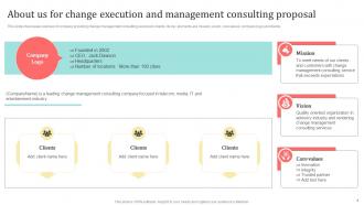 Change Execution And Management Consulting Proposal Powerpoint Presentation Slides Customizable