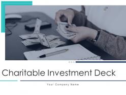 Charitable investment deck powerpoint presentation slides