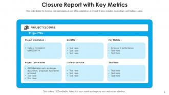 Closure Report Schedule Opportunity Goal Statement Information Distribution