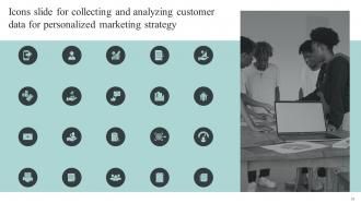 Collecting And Analyzing Customer Data For Personalized Marketing Strategy Complete Deck