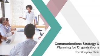 Communications Strategy And Planning For Organizations Powerpoint Presentation Slide