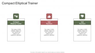 Compact Elliptical Trainer In Powerpoint And Google Slides Cpb