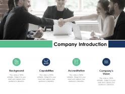 Company introduction capabilities background ppt powerpoint presentation infographics display