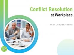 Conflict resolution at workplace powerpoint presentation slides