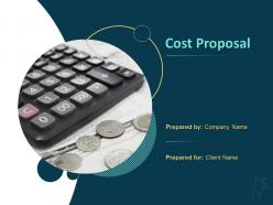 Cost Proposal Powerpoint Presentation Slides