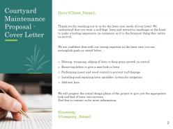 Courtyard maintenance proposal powerpoint presentation slides