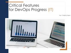 Critical features for devops progress it powerpoint presentation slides