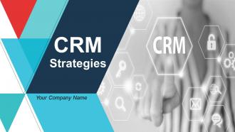 Crm Strategies Powerpoint Presentation Slides